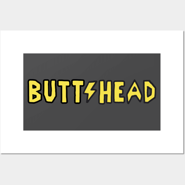 BUTTHEAD Band Shirt Typography Wall Art by darklordpug